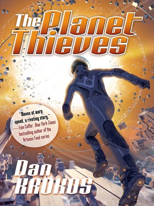 Title details for The Planet Thieves by Dan Krokos - Available